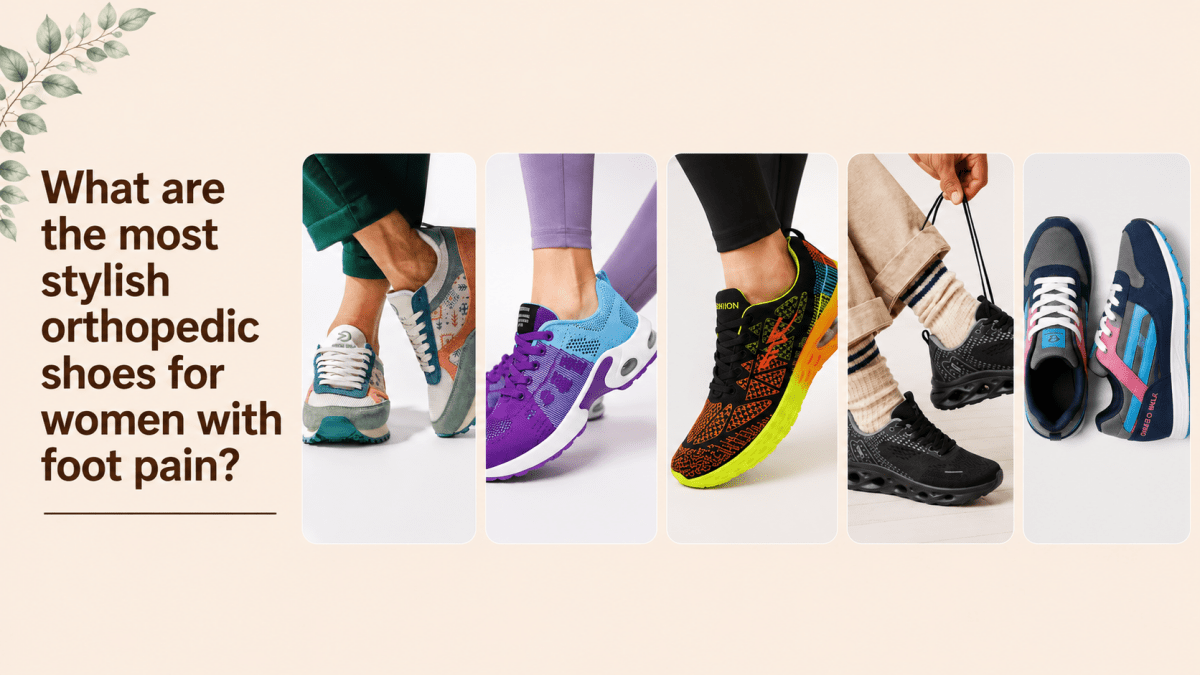 Stylish orthopedic shoes for women